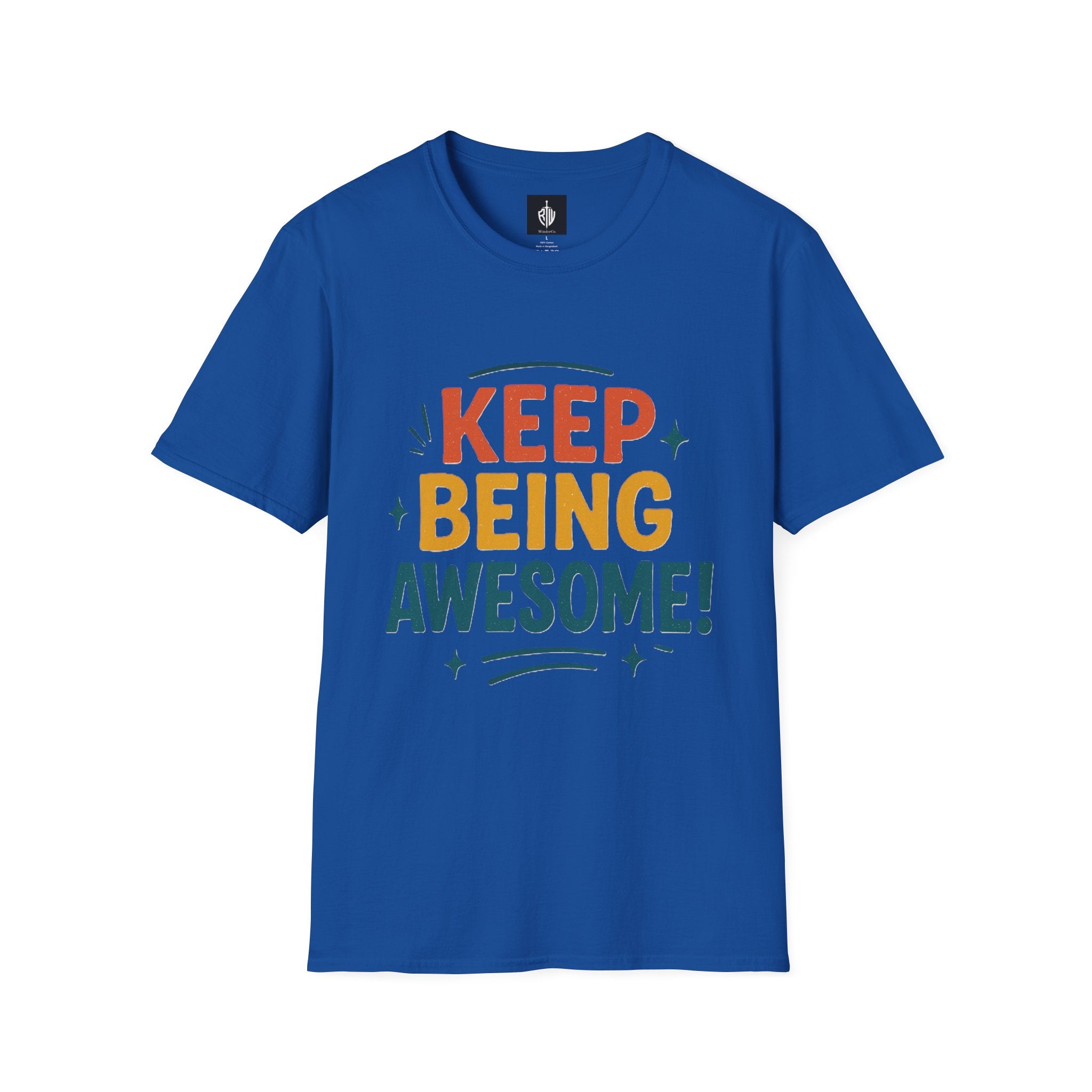Keep Being Awesome Tee