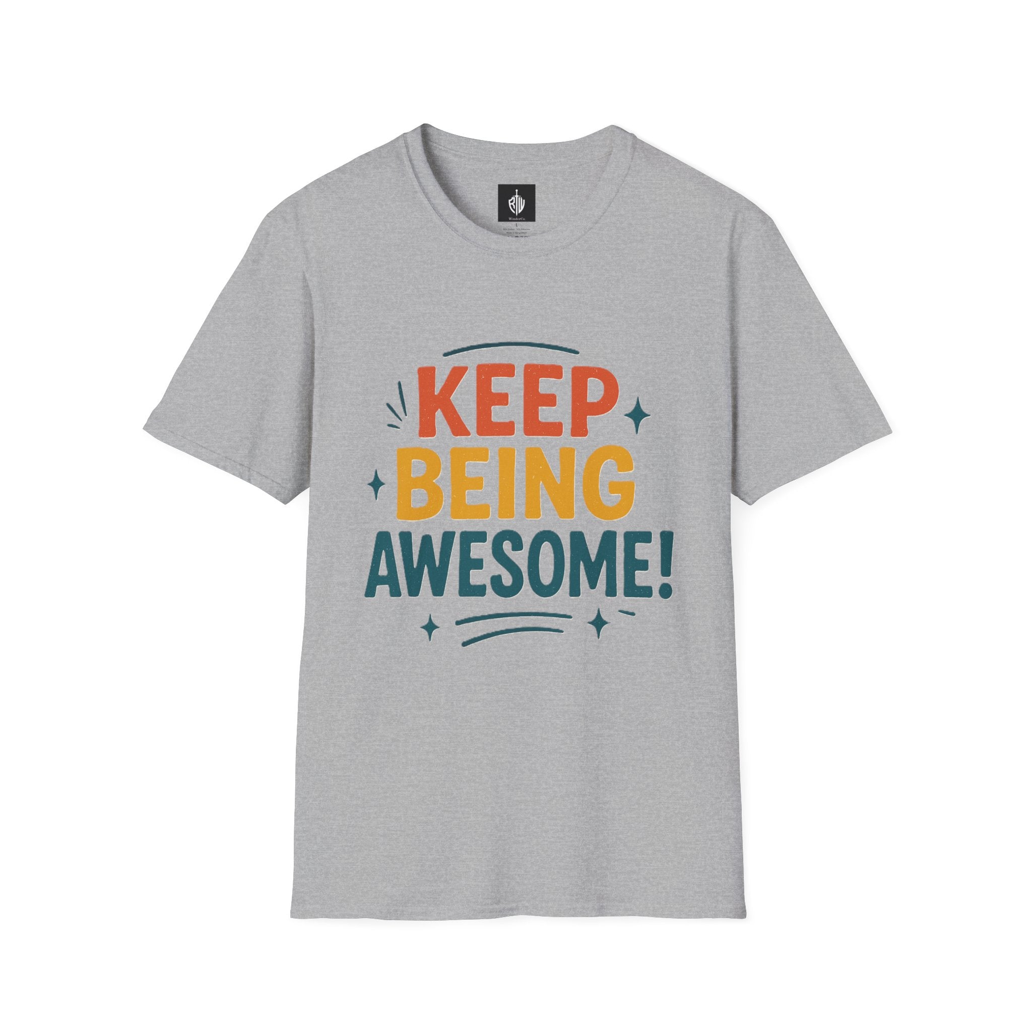 Keep Being Awesome Tee