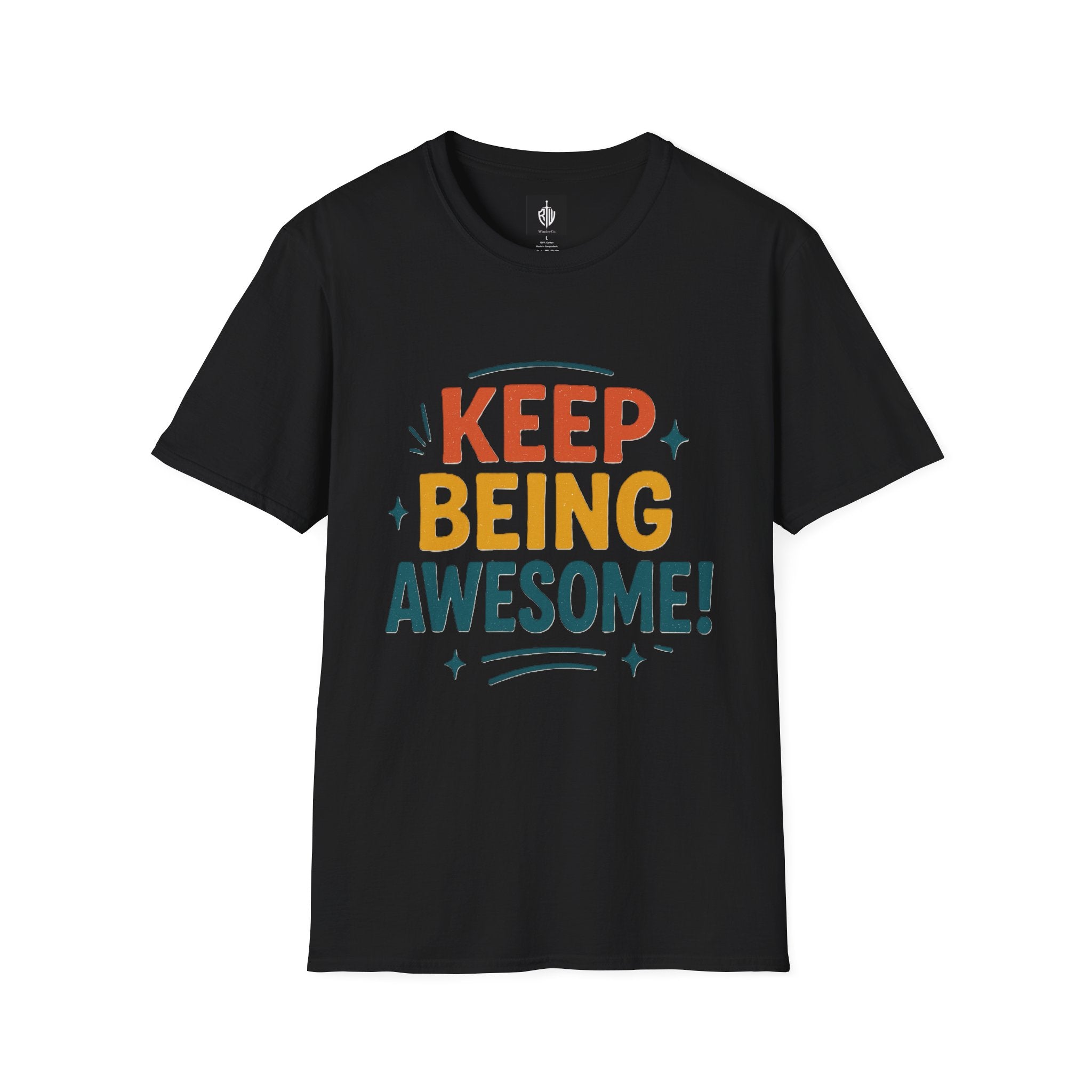 Keep Being Awesome Tee