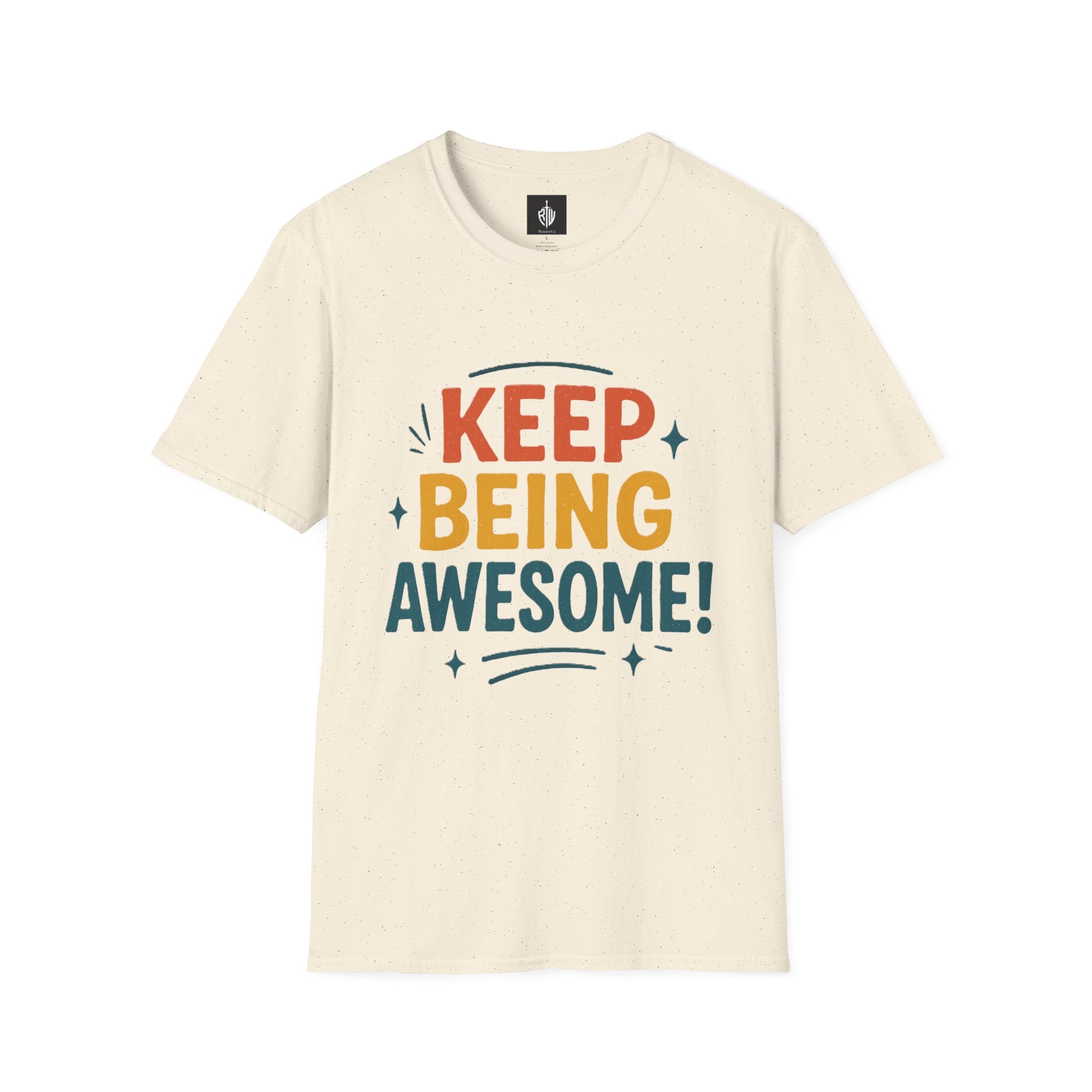 Keep Being Awesome Tee