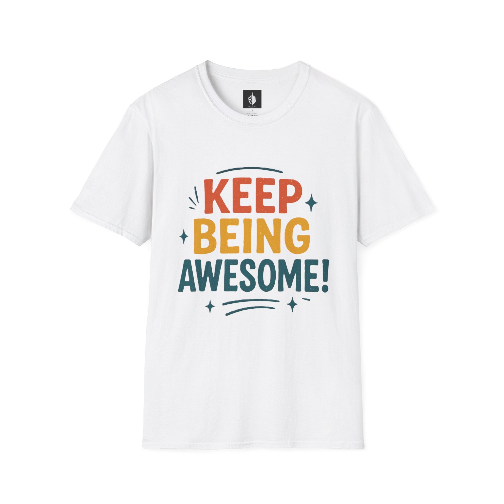 Keep Being Awesome Tee