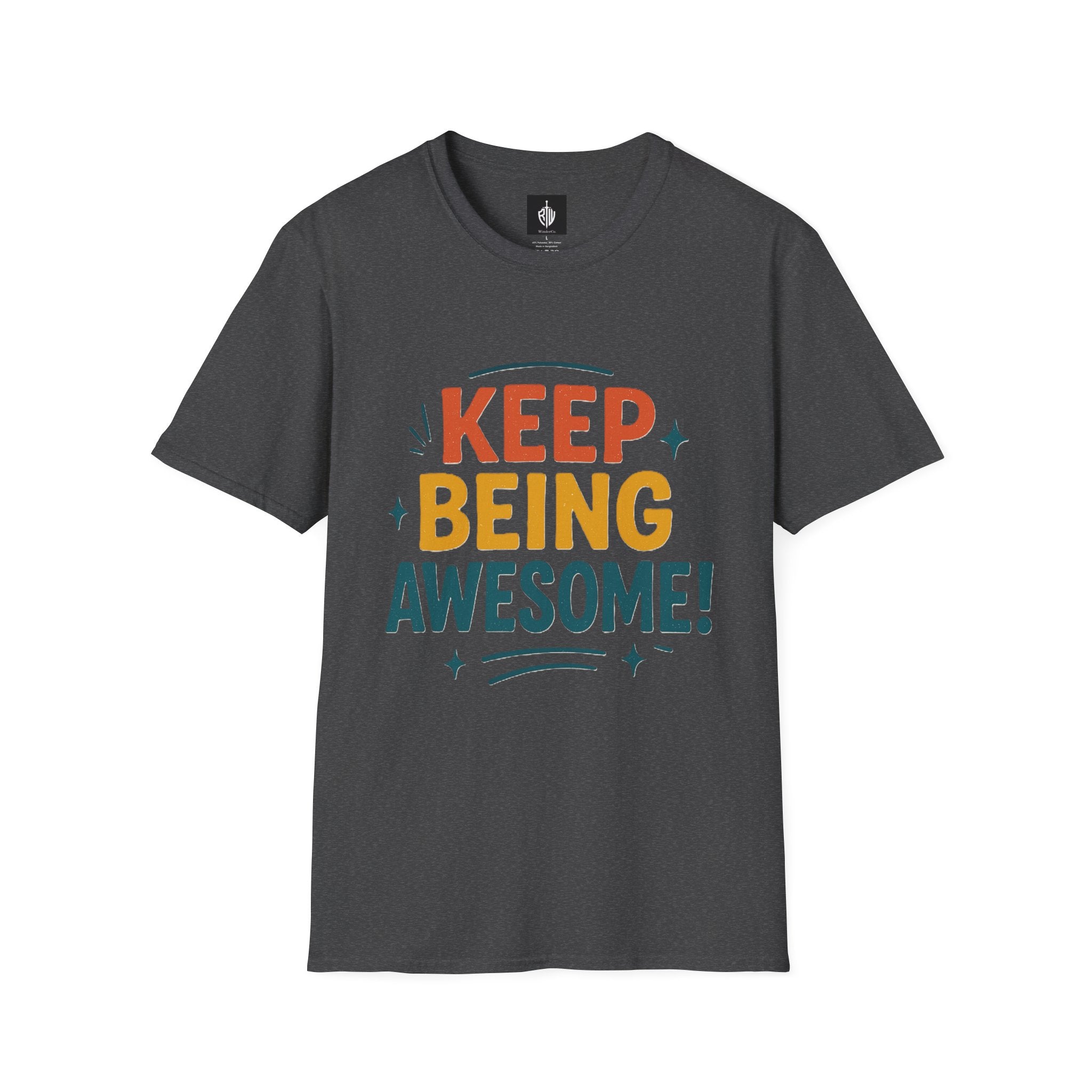Keep Being Awesome Tee