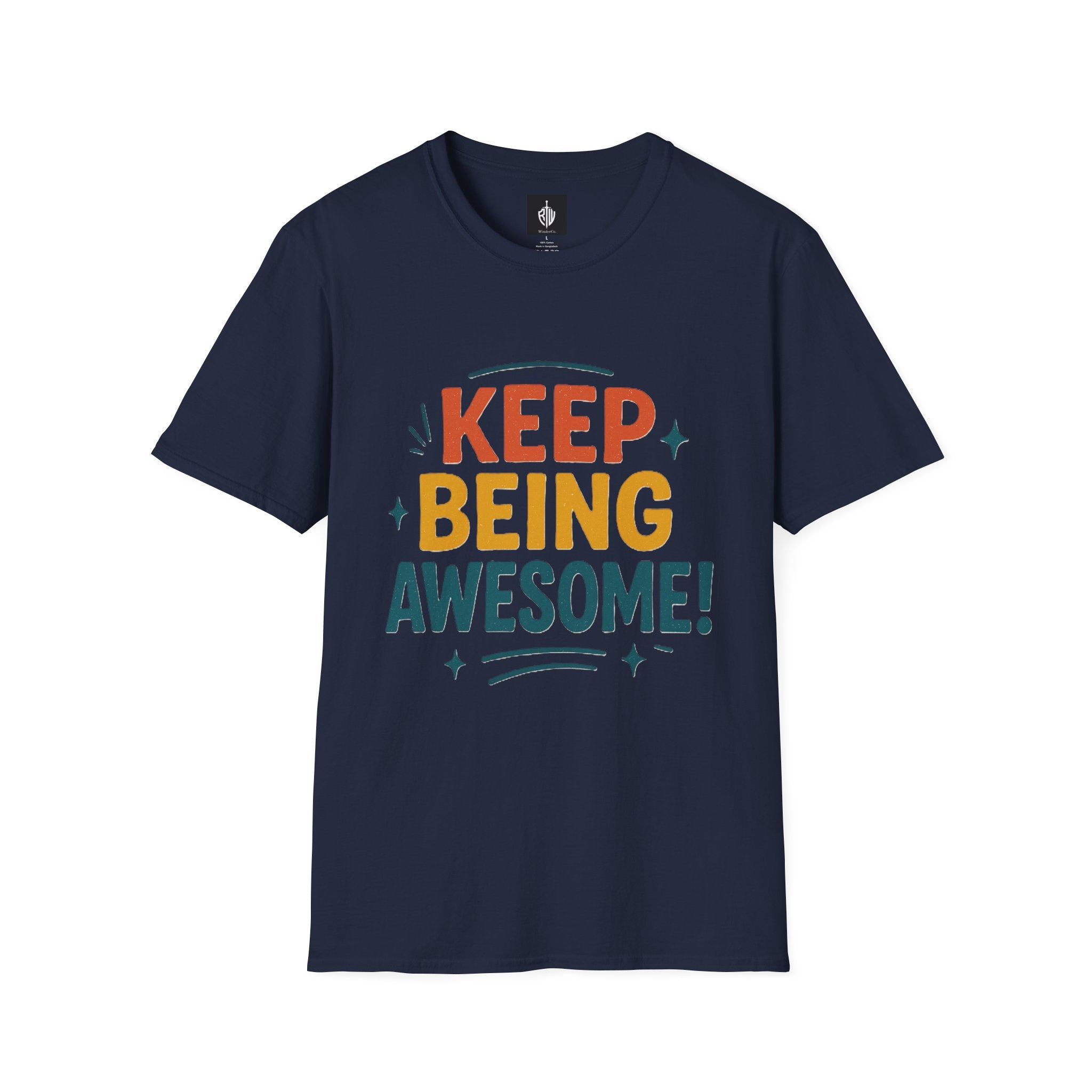 Keep Being Awesome Tee