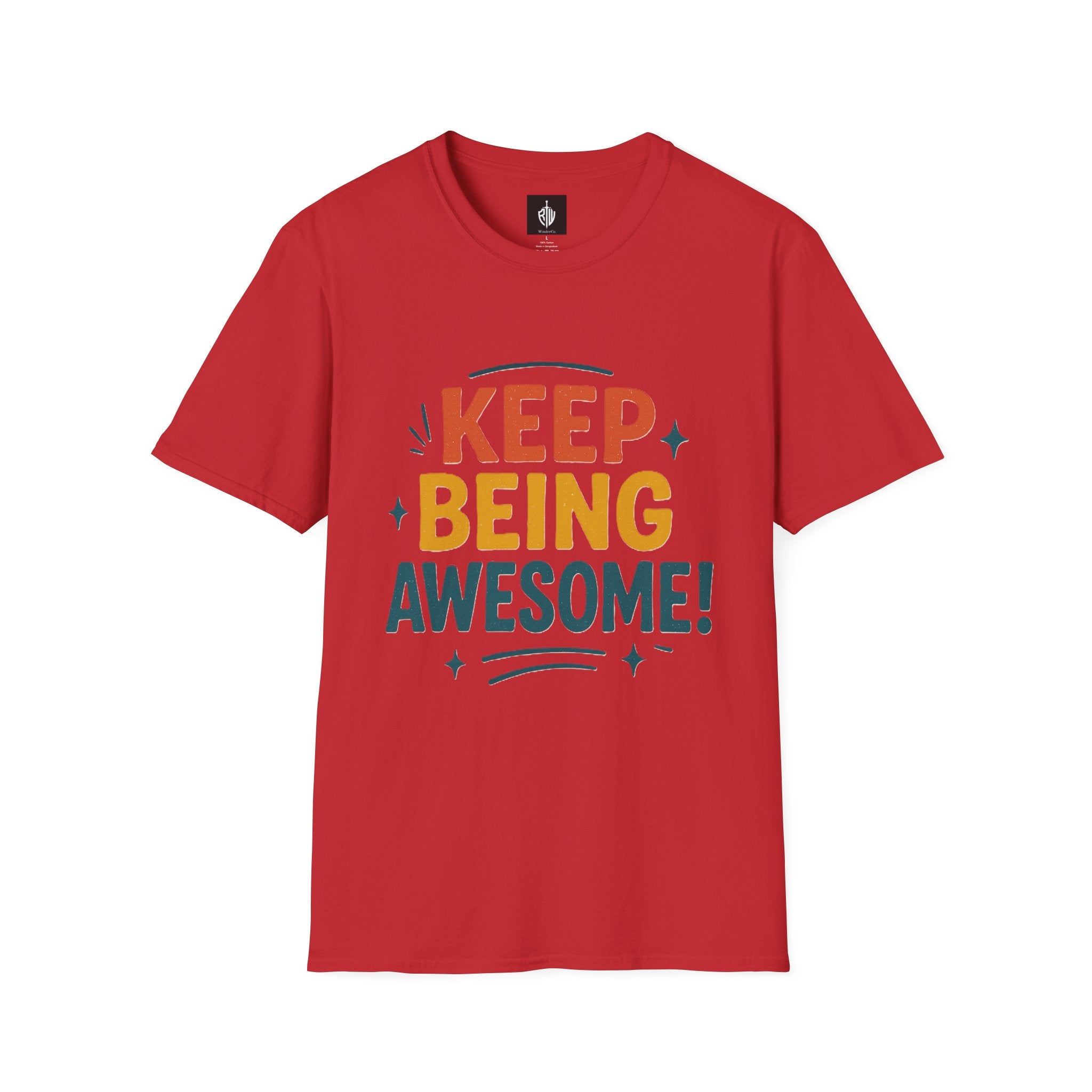 Keep Being Awesome Tee